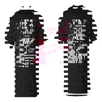 Es Un Ambiente De Taylor Que No Lo Conseguirías Es Hombres Niños Manga Larga Camiseta unisex - Regaloses