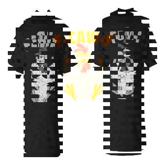 F Caw F Rooster Bird Fcawf Chicken Whisperer Fawk Off T-Shirt | Mazezy