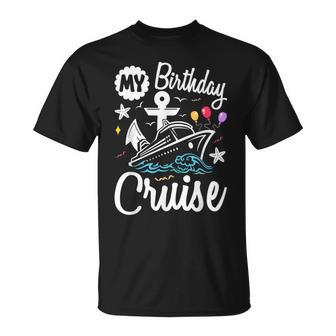 Family Birthday Cruise 2026 Ship Vacation Trip Matching T-Shirt | Mazezy