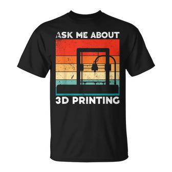Filamento De Impresión 3D Para Impresora 3D Camiseta unisex - Regaloses