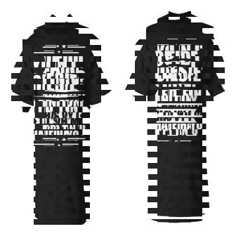 You Find It Offensive I Find It Sarcastic Humor T-Shirt - Thegiftio