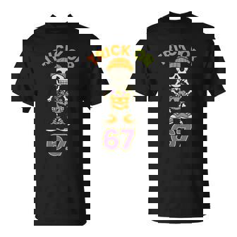 67 Halloween Trick Or Treat Skeleton Boys Six Seven T-Shirt | Mazezy