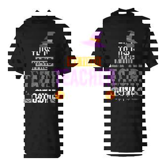 Halloween Teachers This Is My Tired Teacher Costume T-Shirt | Mazezy