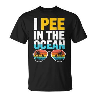 Sarcastic Beach Humor Vacation Joke I Pee In The Ocean T-Shirt | Seseable FR