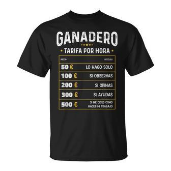 Ganadero Tarifa Por Hora De Ganadero Diseño Gracioso Camiseta unisex - Regaloses