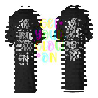 Get Your On In My Glowing Era Group Team Party Squad T-Shirt - Monsterry