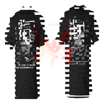 Go Red Heart Disease Awareness Chd Month Wear Red February T-Shirt | Mazezy