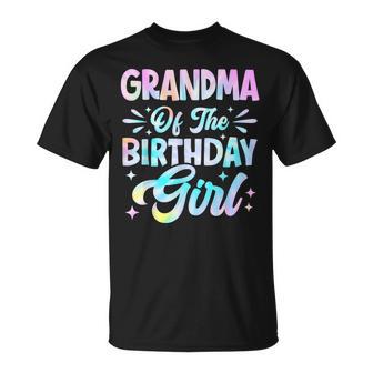 Grandma Of The Birthday Girl Tie Dye Party Family T-Shirt - Thegiftio