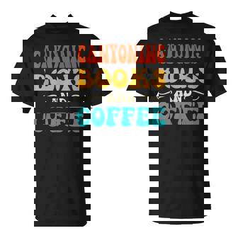 Groovy Canyoning Books And Coffee Reading Lover T-Shirt | Mazezy