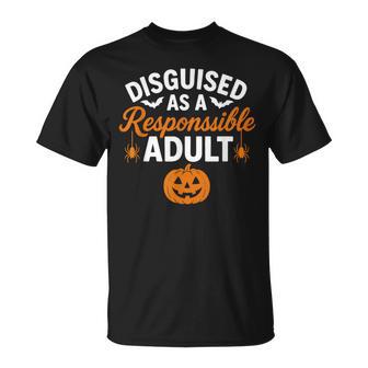 Halloween Dressed Up Disguised As A Responsible Adult T-Shirt - Thegiftio UK