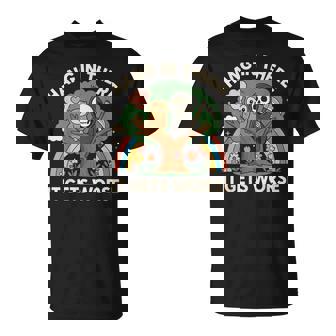 Hang In There It Gets Worse Owl Skeleton T-Shirt | Seseable FR