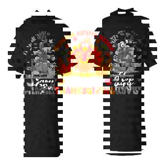 Happy Thanksgiving Turkey Family Matching Dinner Fall T-Shirt - Monsterry