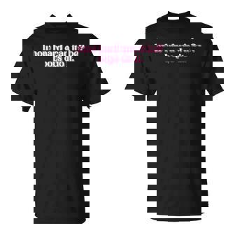 How Hard Can It Be Boys Do It Inspirational Quote T-Shirt | Mazezy