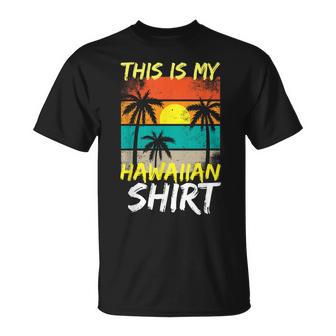 This Is My Hawaiian Tropical Luau Costume Party Hawaii T-Shirt - Thegiftio