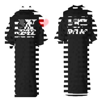 I Heart My Best Friend Matching Bestie Squad Bff T-Shirt - Monsterry