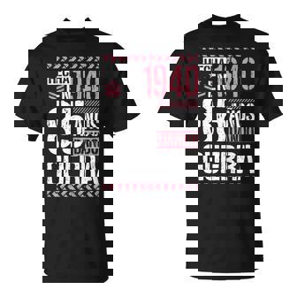 Hecha En 1940 Dando Guerra 85 Años 85 Cumpleaños Camiseta unisex - Regaloses