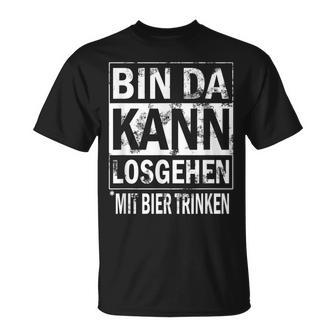 Herren Bin Da Kann Losgehen Mit Bier Trinken T-Shirt - Geschenkecke