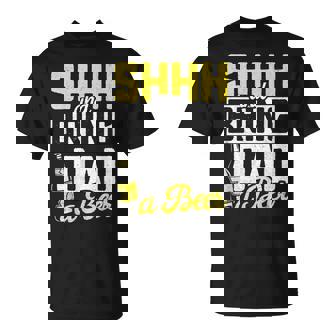 Hombrehhh & Bring Dad A Beer Beinking Lover Divertido Día Del Padre Camiseta unisex - Regaloses