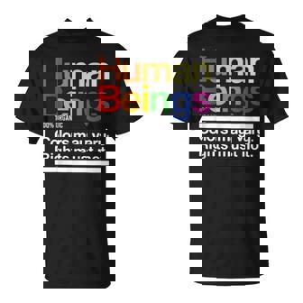 Human Beings 100 Organic Colors May Vary Rights Must Not T-Shirt | Seseable UK