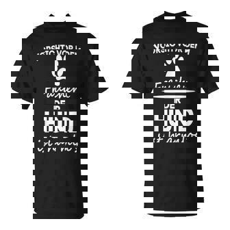 Hunde -Orsichtor Dem Frauchen Kleidung T-Shirt - Seseable