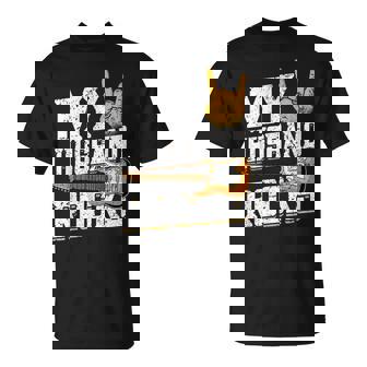 My Husband Rocks Electronic Rock Guitar T-Shirt | Mazezy