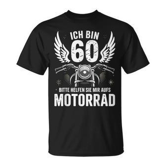 Ich Bin 60 Lustiges Motorrad Geschenk Zum 60 Geburtstag T-Shirt - Geschenkecke