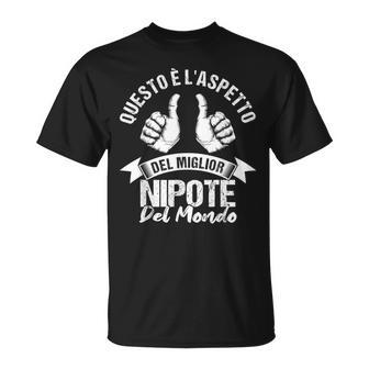 Il Miglior Nipote Del Mondo Regalo Compleanno Nipote Maglietta - Novitaregali
