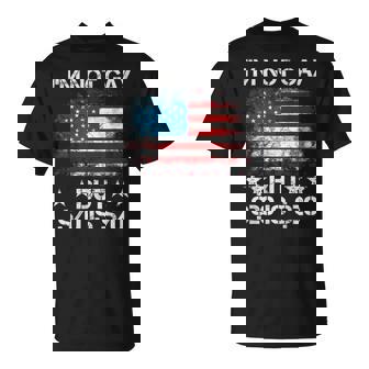 I’M Not Gay But $20 Is $20 American Flag Meme For Men T-Shirt - Monsterry