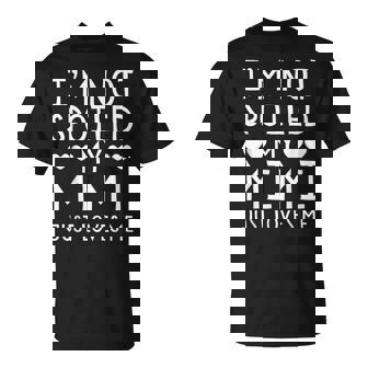 I'm Not Spoiled My Mimi Just Loves Me Grandchild T-Shirt - Thegiftio