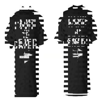 I’M With The Seaweed Halloween Couple Costume Sea-Weed T-Shirt | Seseable UK