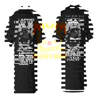 I'm A Super Proud Mom Of A 2025 Master's Degree Graduate T-Shirt | Seseable FR