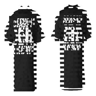 Because I'm Xena That's Why Am Personalized Name T-Shirt | Mazezy