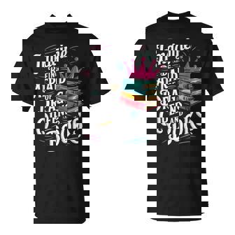 Imagine Being Afraid Of Drag Queens And Books Lgbt Pride T-Shirt - Monsterry