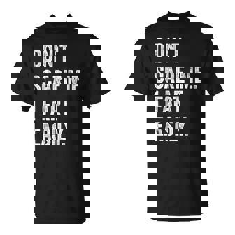 Ironic Pun Sarcasm Dont Scare Me I Fart Easily T-Shirt - Thegiftio