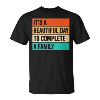 It’S A Beautiful Day To Complete A Family Adoption Day T-Shirt - Thegiftio UK