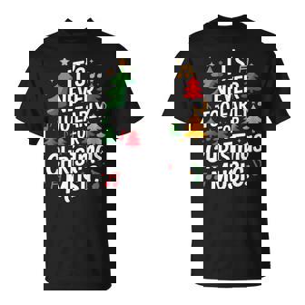 It's Never Too Early For Christmas Music Teacher Lover T-Shirt | Mazezy