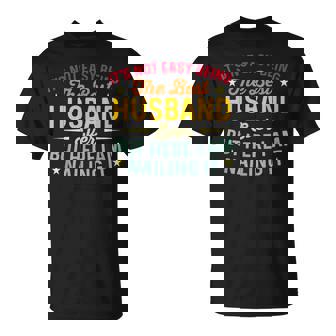 It's Not Easy Being The Best Husband Ever Husband T-Shirt | Seseable CA