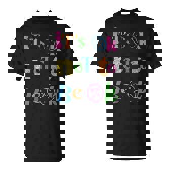 It's Ok Not To Be Ok X Es Ist Okay Nicht Ok Frontal Fun T-Shirt - Geschenkecke