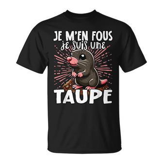 Je M'en Fous Jeuis Une Taupe Taupe Mignonne T-Shirt - Cadeauxyz