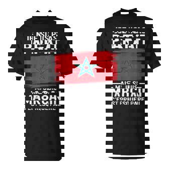 Je Neuis Pas Parfait Mais Marocain Humour Maroc Cadeau T-Shirt - Cadeauxyz