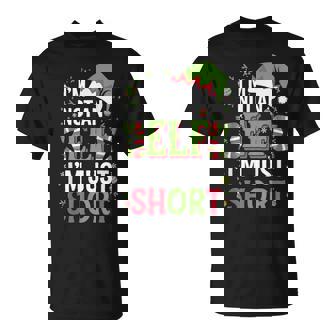 Je Neuis Pas Un Elfe Jeuis Juste Court Joyeux Noël Elfe T-Shirt - Cadeauxyz