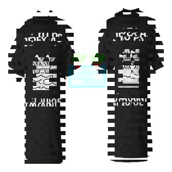 Je Peux Pas J'ai Aquaponie T-Shirt - Cadeauxyz