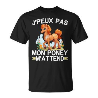 Je Peux Pas Mon Poney M'attend Pilote De Poney Cadeau Poney T-Shirt - Cadeauxyz