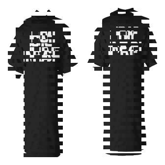 Jeiens En Paix Jeuis La Paix Drôle De Dicton Correspondant Couple T-Shirt - Cadeauxyz