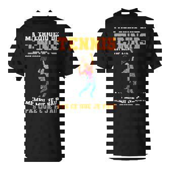 Joueur De Tennis Drôleports Ma Technique De Tennis T-Shirt - Cadeauxyz