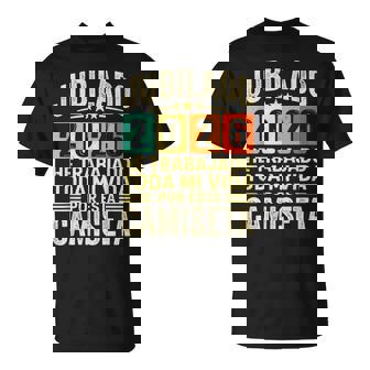 Jubilado Jubilación 2026 Leyendae Jubila Hombre Padre Camiseta unisex - Regaloses