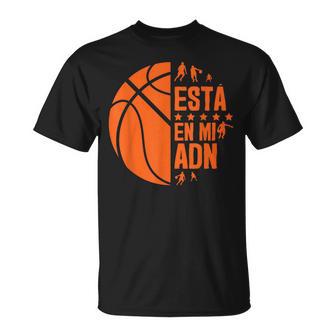 Jugador De Baloncesto Basket Está En Mi Adn Basketball Camiseta unisex - Regaloses