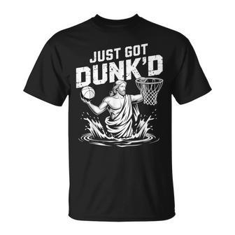 Just Got Dunk'd Jesus Basketball Baptism Christian Baptized T-Shirt - Thegiftio UK