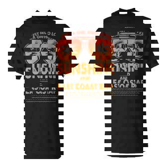 Just A Girl Who Loves Sunshine And East Coast Rap For Woman T-Shirt | Mazezy