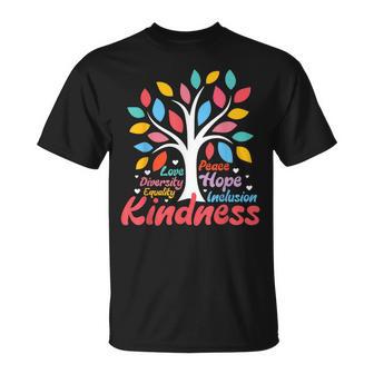 Kindness Peace Equality Love Inclusion Hope Diversity Women T-Shirt | Mazezy